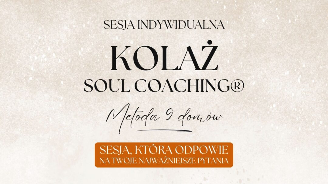 KOLAŻ SOUL COACHING® - sesja indywidualna